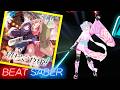 [Beat Saber] ray (超かぐや姫！Version) / かぐや (cv.夏吉ゆうこ)、月見ヤチヨ (cv.早見沙織)