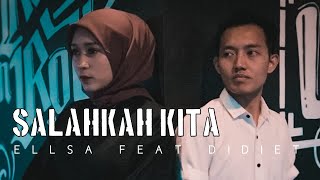 Robin Hood Feat Asmirandah - SALAHKAH KITA (Cover) Didit & Ellsa by SANTIAGO STAR