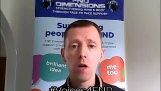 FND Awareness Day UK 2018 - Steve from FND Dimensions by FND Action 108 views 5 years ago 1 minute, 36 seconds