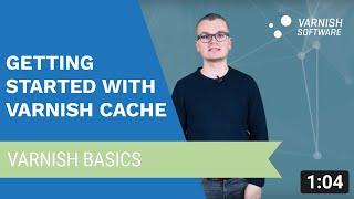 Getting started with Varnish Cache - By O'Reilly & Varnish Software