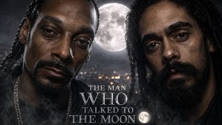 Snoop Dogg x Damian Marley — The Man Who Talked To The Moon 🌙🔥 (OFFICIAL LYRICS VIDEO) 2026