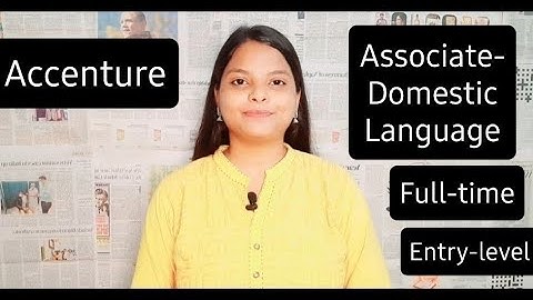 Accenture:- Associate-Domestic Language