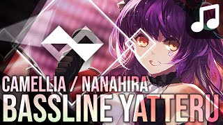 Camellia ft. Nanahira - Bassline Yatteru? w | Can I Friend You On Bassbook ? Lol chords