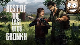 Best of Gronkh  THE LAST OF US + DLC: LEFT BEHIND