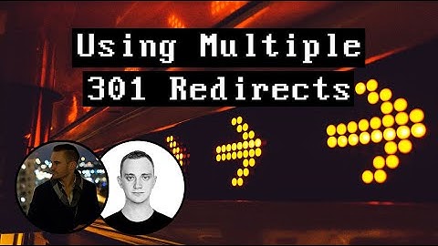 How to Safely Use Multiple 301 Redirects Without Getting a Google Penalty