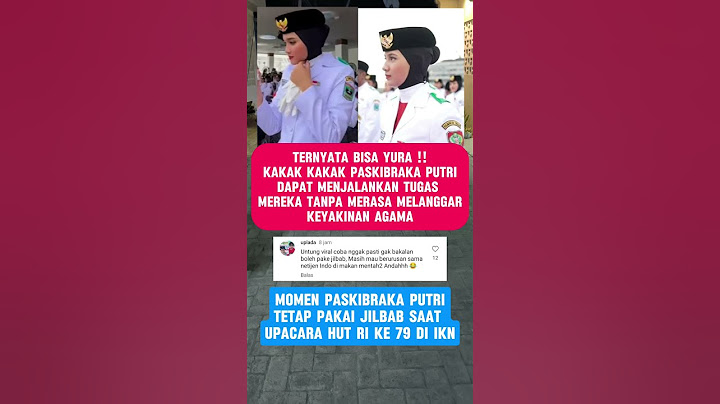 Momen Paskibraka Putri Tetep Pakai Jilbab Saat Upacara HUT RI ke 79
