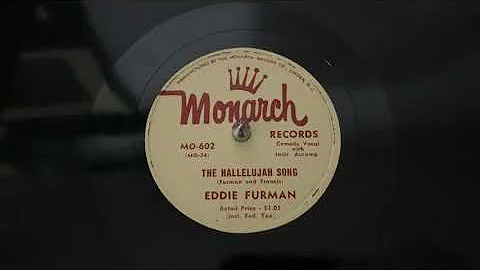 The Hallelujah Song Eddie Furman - Monarch MO-602