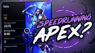 SPEEDRUNNING APEX LEGENDS? - Tollis