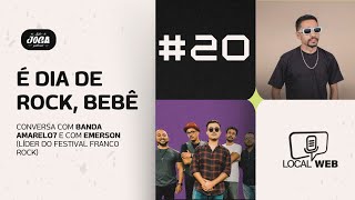 É DIA DE ROCK, BEBÊ - AMARELO7 E EMERSON  / SE JOGA PODCAST / #20