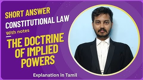The Doctrine of Implied Powers #doctrine #lawyers #advocates #semester #lawnotes #tamilexplanation 