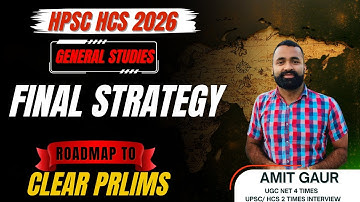 HPSC HCS 2025 Final Strategy DECODED | Complete Roadmap: Prelims to Interview