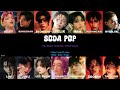 Saja Boys Soda Pop Ft Stray Kids TXT AI Cover Color Coded Lyrics Han Rom Eng Saja Boys Soda Pop Ft Stray Kids TXT AI Cover Color Coded Lyrics Han Rom Eng