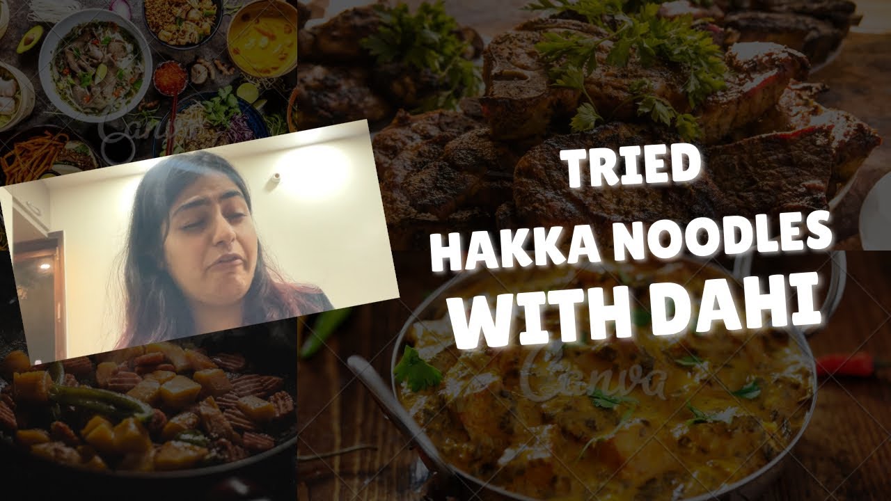 Hakka noodles with Dahi