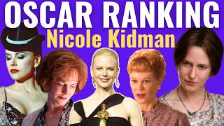 Famous Nicole Kidman's Oscar Nominations RANKED! Wealth