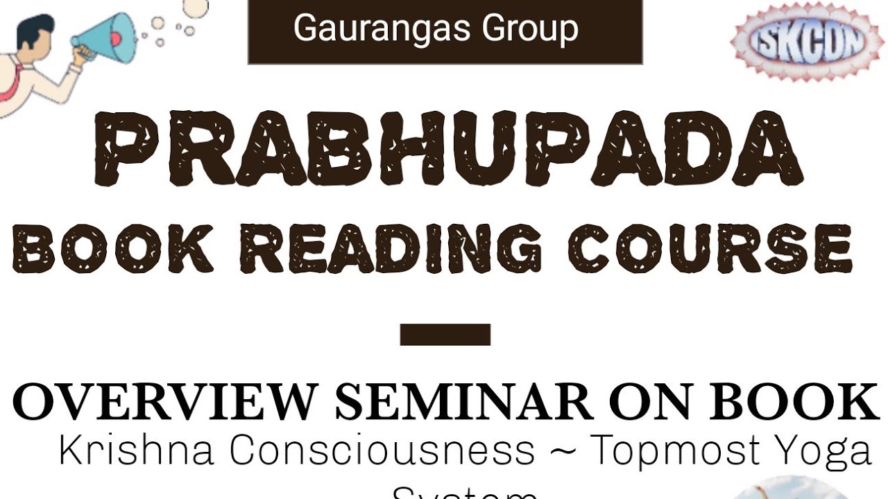Overview Of Prabhupada Book Krishna Consciousness Topmost Yoga System 
