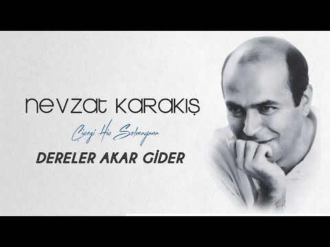 Nevzat Karakış - Dereler Akar Gider - [Official Music Video © 1996 Ses Plak]