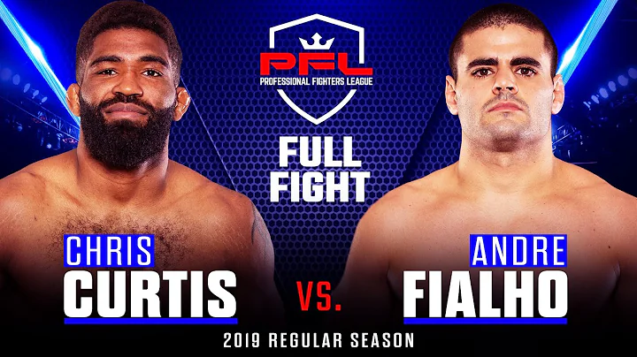 Full Fight | Chris Curtis vs Andre Fialho | PFL 1,...