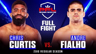 Full Fight | Chris Curtis vs Andre Fialho | PFL 1, 2019