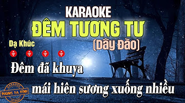 Karaoke Vọng Cổ - Đêm Tương Tư - Dây Đào | Dạ Khúc - VC 56