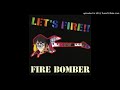 Fire Bomber: Let&#39;s Fire! - 09. HOLY LONELY LIGHT