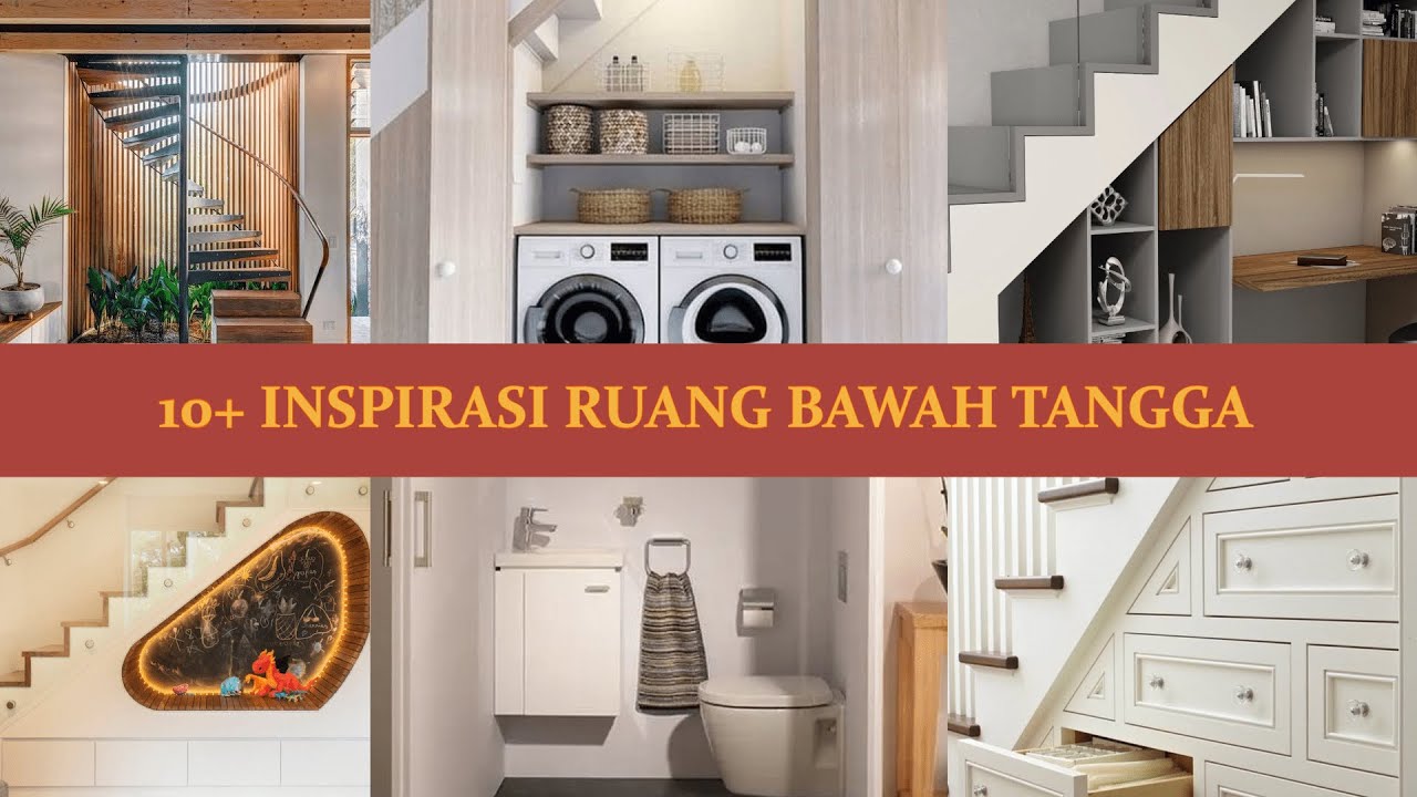 10+ INSPIRASI RUANG BAWAH TANGGA | DESAIN RUANG BAWAH TANGGA | TERBARU ...