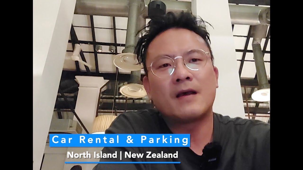 Renting a car in New Zealand and parking rates in Auckland City