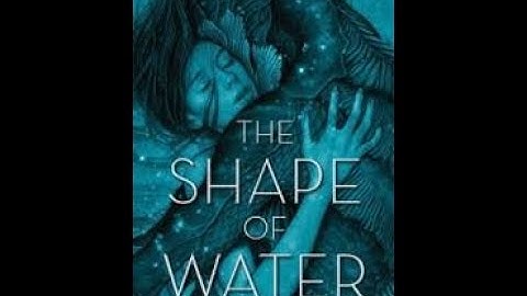 Trailer THE SHAPE OF WATER Người đẹp và thủy quái