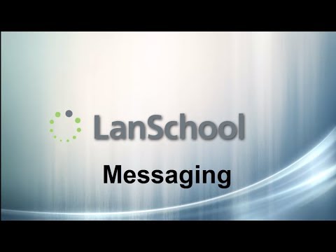 LanSchool Tutorial - Messaging