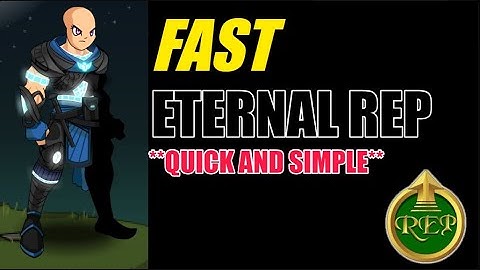 AQW Fastest Way to get Eternal Rep 2020!