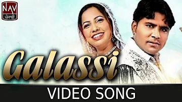 Galassi | Balkar Ankhila & Manjinder Gulshan | Garmi | Latest Punjabi Song | NAV Punjabi