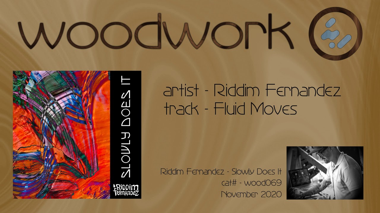 RIDDIM FERNANDEZ - Fluid Moves (wood069)
