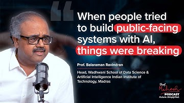 Prof. Balaraman Ravindran on the early days of AI | Prof Mahesh Podcast