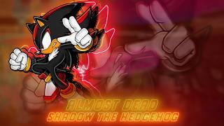 nightcore: almost dead | shadow the hedgehog