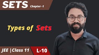 Sets 10 | Types of Sets | Singleton set | Empty set | Class 11 | JEE Mains | Advanced | Anoop Rai