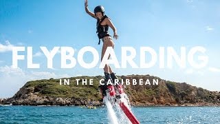 Flyboarding in Curacao - Be an Aquatic Superhero