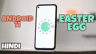 ANDROID 11 EASTER EGG | HOW TO FIND HIDDEN EASTER EGG ANDROID 11 | EASTER EGG | HINDI