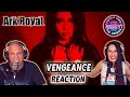 FIRST TIME LISTENING TO ARKROYAL - VENGEANCE - REACTION