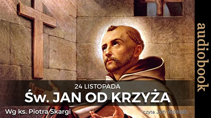 w. Jan od Krzya - AUDIOBOOK