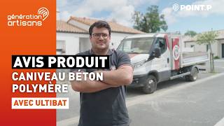 Le caniveau en béton polymère + Grille passerelle en fonte de ULTIBAT - L'avis d'un artisan POINT.P