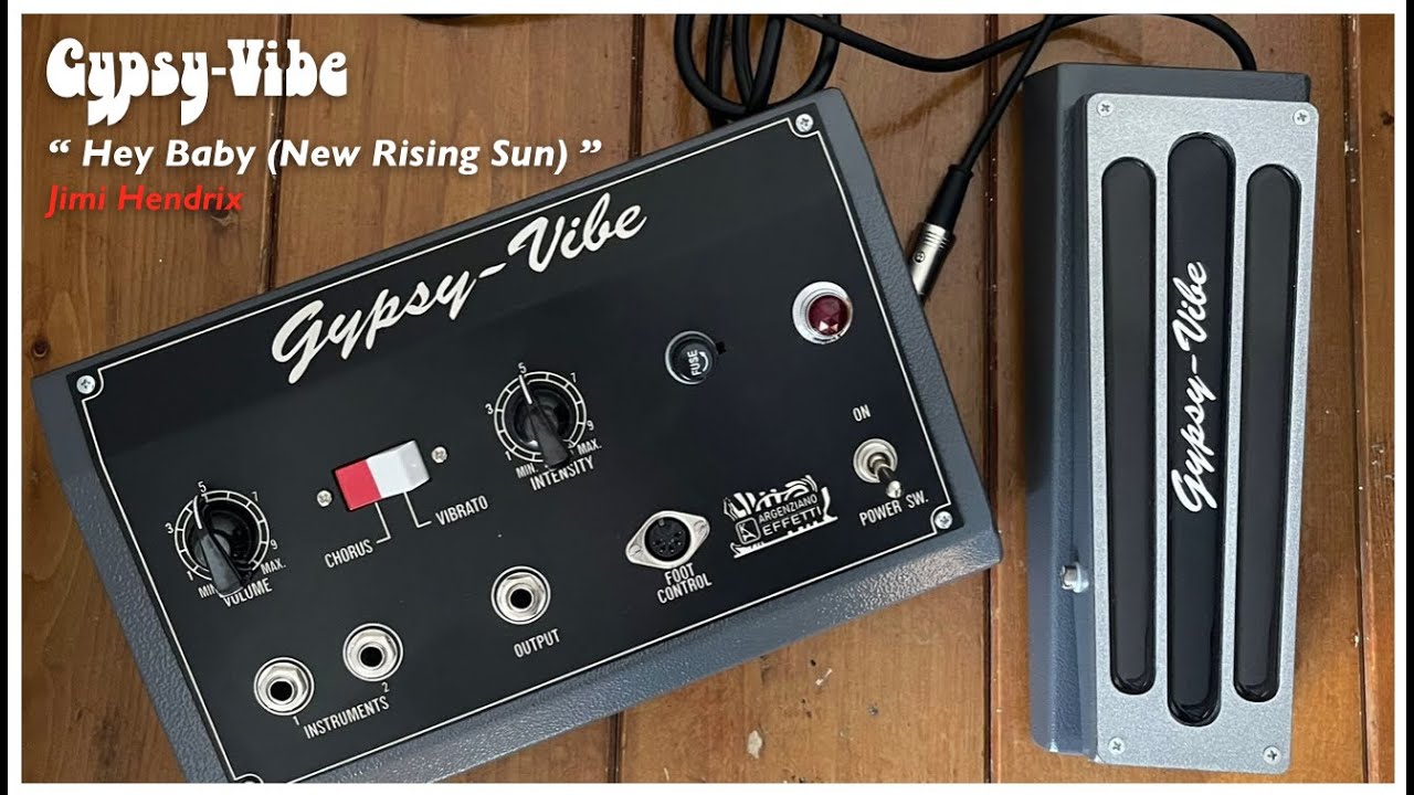 Hey Baby (New Rising Sun) Jimi Hendrix - Argenziano Gypsy Vibe