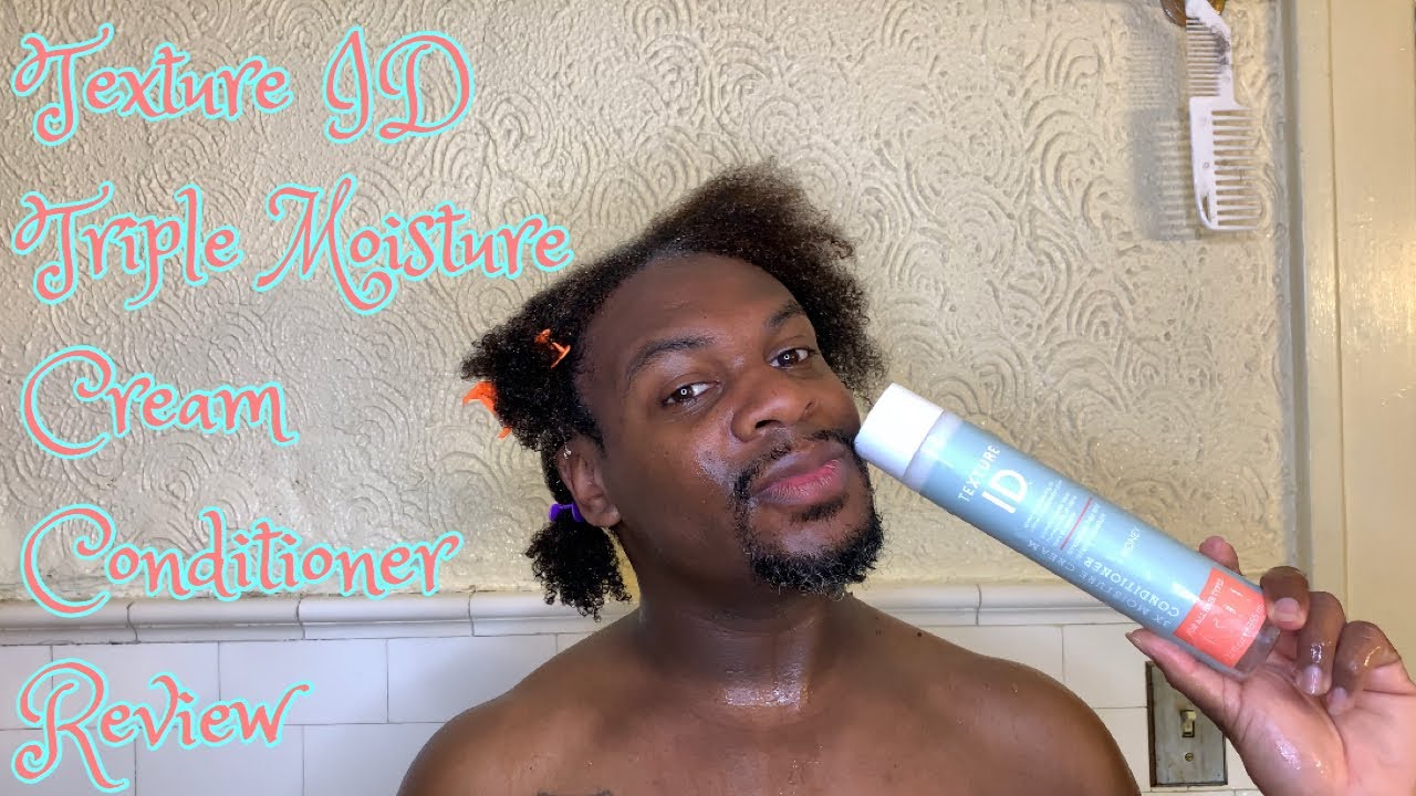 Texture ID| Triple Moisture Cream Conditioner| Type 3/4 Hair| Review