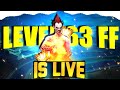 Level 63 Ff Is Live