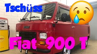 Tschüss Fiat 900 T ...