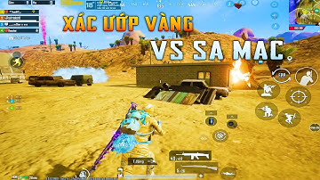 PUBG Mobile 12   Xác Ướp Vàng vs Map Sa Mạc Vẫn Là Quá Đỉnh Ở Rank Tối Thượng