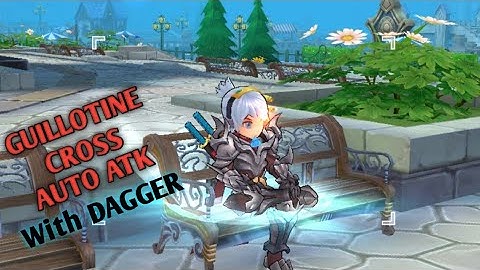 GX auto Atk with Dagger (SK)