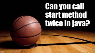 Java Multi-threading Interview Question & Answer