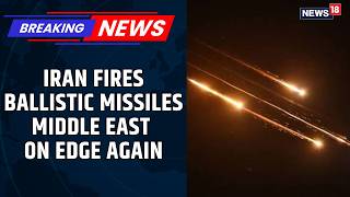 Iran Strikes US Bases In Jordan With Ballistic Missiles, IRGC Claims | US-Iran War Escalates