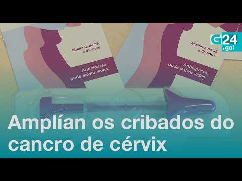 Amplían os cribados do CANCRO de cérvix para ofrecérllelos tamén ás mulleres de entre 30 e 35 anos