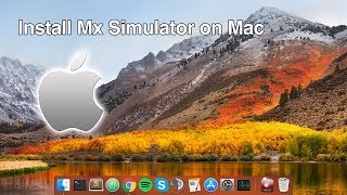 Mx Simulator - How to install on a Mac (2020)