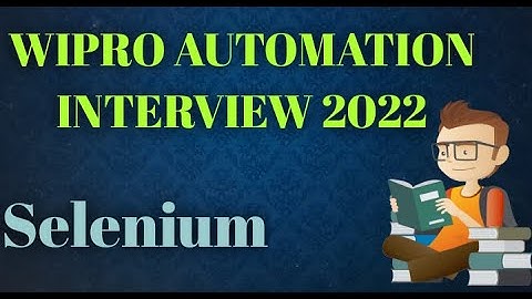 WIPRO REAL TIME INTERVIEW QUESTIONS  2022 !!! / AUTOMATION TESTING INTERVIEW QUESTIONS /SELENIUM